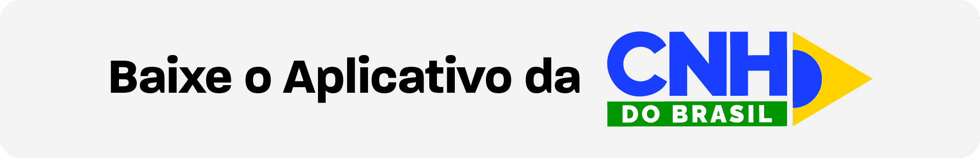 Baixe o aplicativo da CNH do Brasil